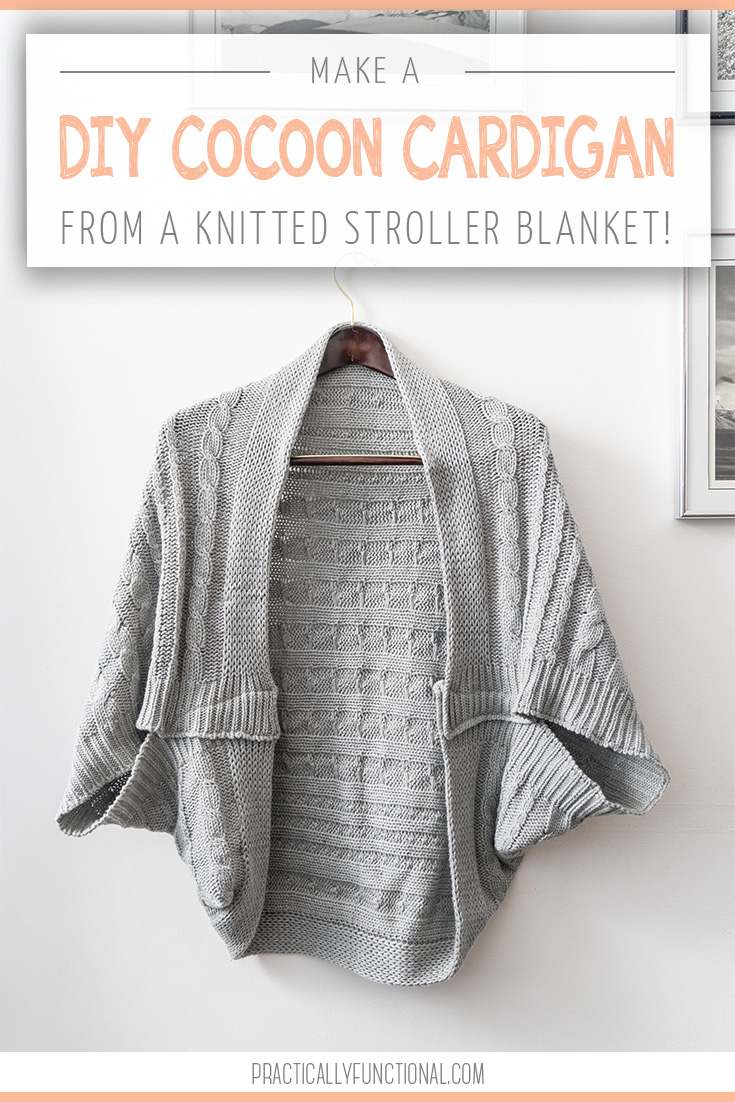 Turn a blanket into a DIY cocoon cardigan