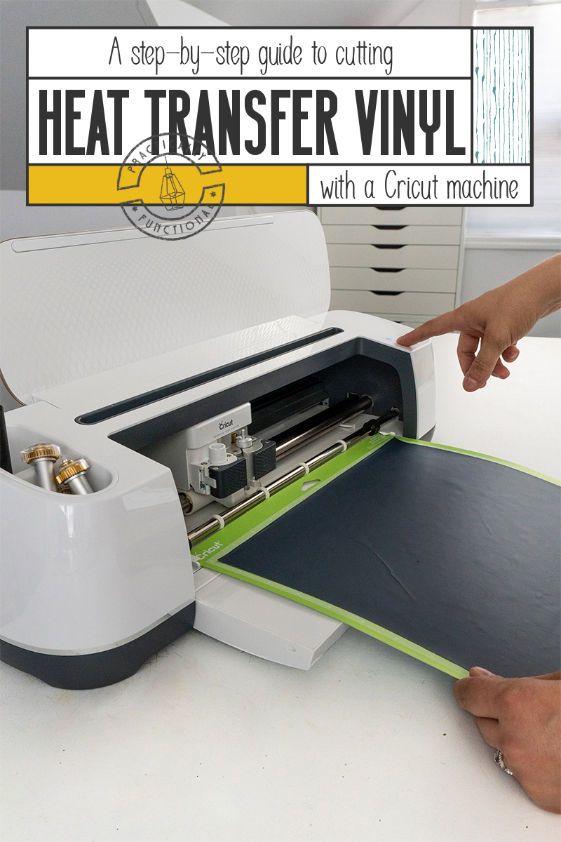 How To Use Heat Transfer Vinyl With A Cricut Machine: A Step By