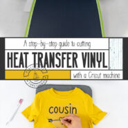 How To Use Heat Transfer Vinyl With A Cricut Machine: A Step By Step Guide