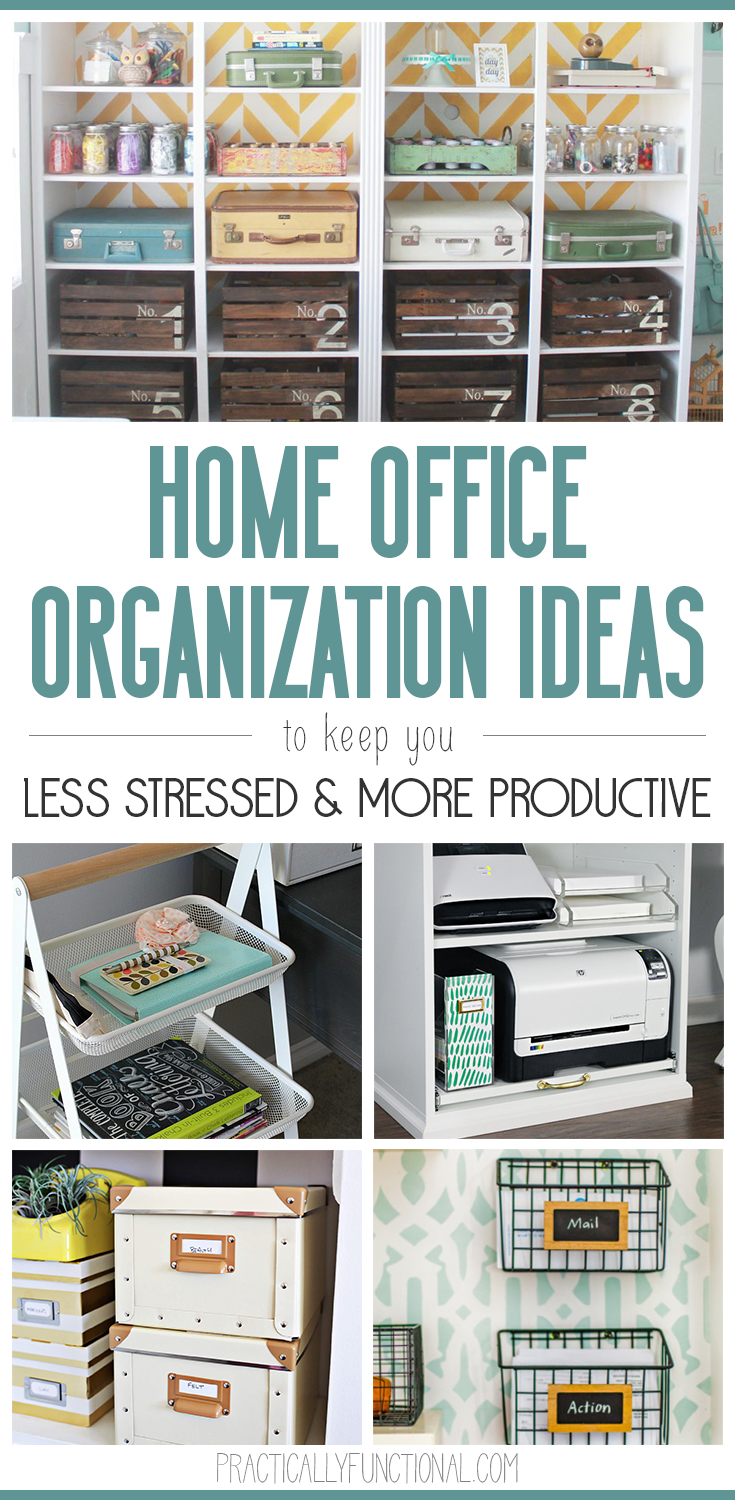 21 Home Office Organization Ideas - Quick Tips To An Organized Home Office