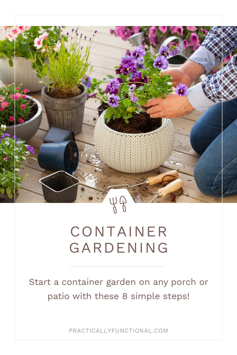 woman planting flowers in a container outside with text "container gardening"